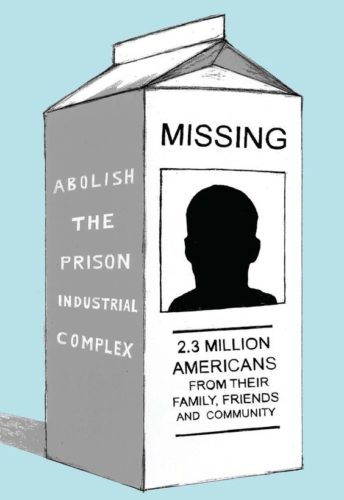 prison abolition milk carton 2.3 million missing Americans