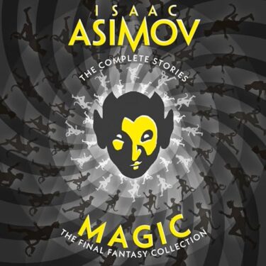 The cover of the Isaac Asimov story collection Magic, featuring the face of a small being called Azazel.